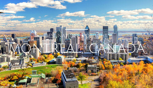 Cẩm nang du lịch Canada mùa hè – Khám phá Montreal