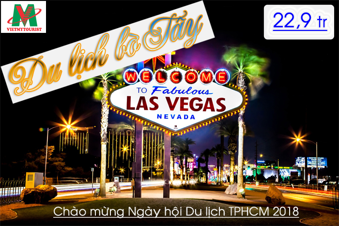 Giá tour Mỹ chỉ 22.9 triệu trong Ngày hội Du lịch TPHCM 2018